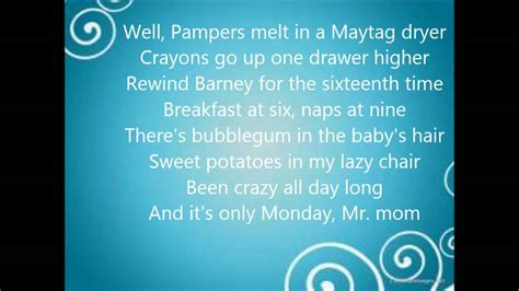 mr. mom lyrics|youtube mr mom song.